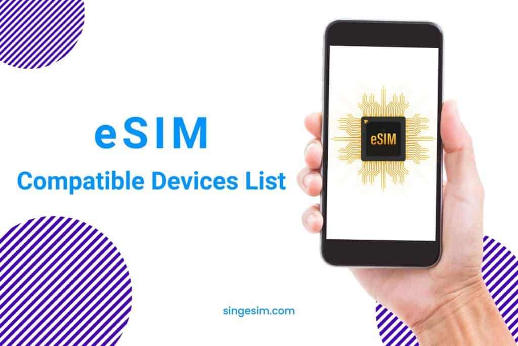 Singapore eSIM compatible devices