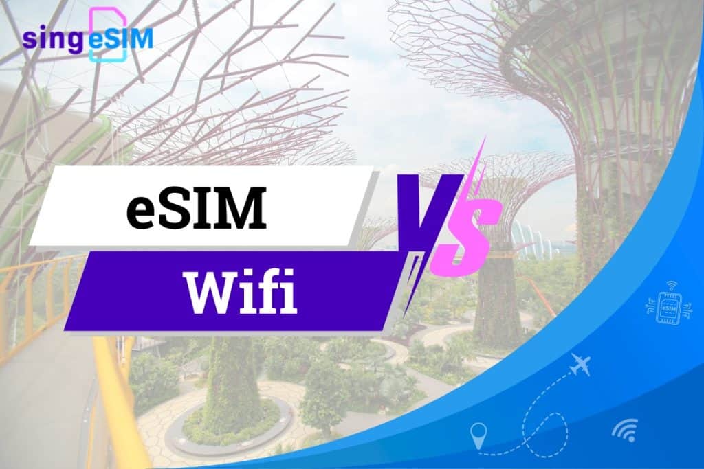 eSIM vs Wifi - singesim.com